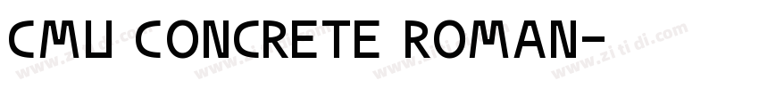 CMU Concrete Roman字体转换